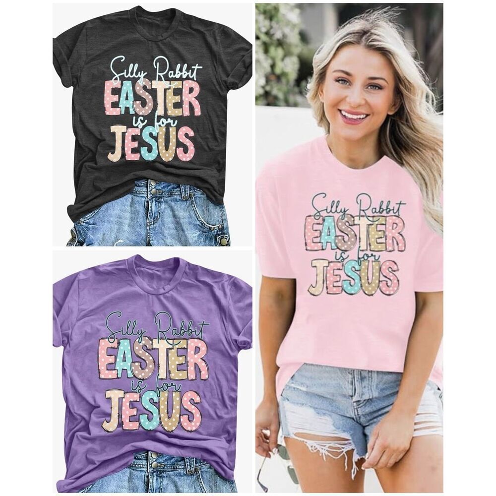 SILLY RABBIT EASTER IS FOR JESUS TEE SHIRT